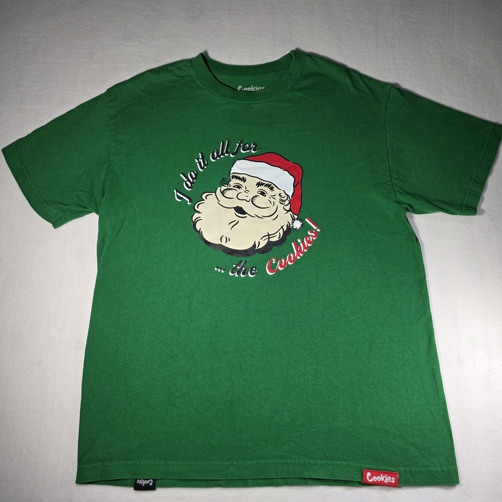 Cookies SF Green Christmas Santa Clause I Do It All For The Cookies Shirt L